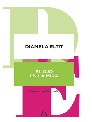cover image of El ojo en la mira